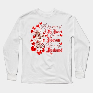 A Big Piece Of My Heart Lives In Heaven He Is My Husband Long Sleeve T-Shirt